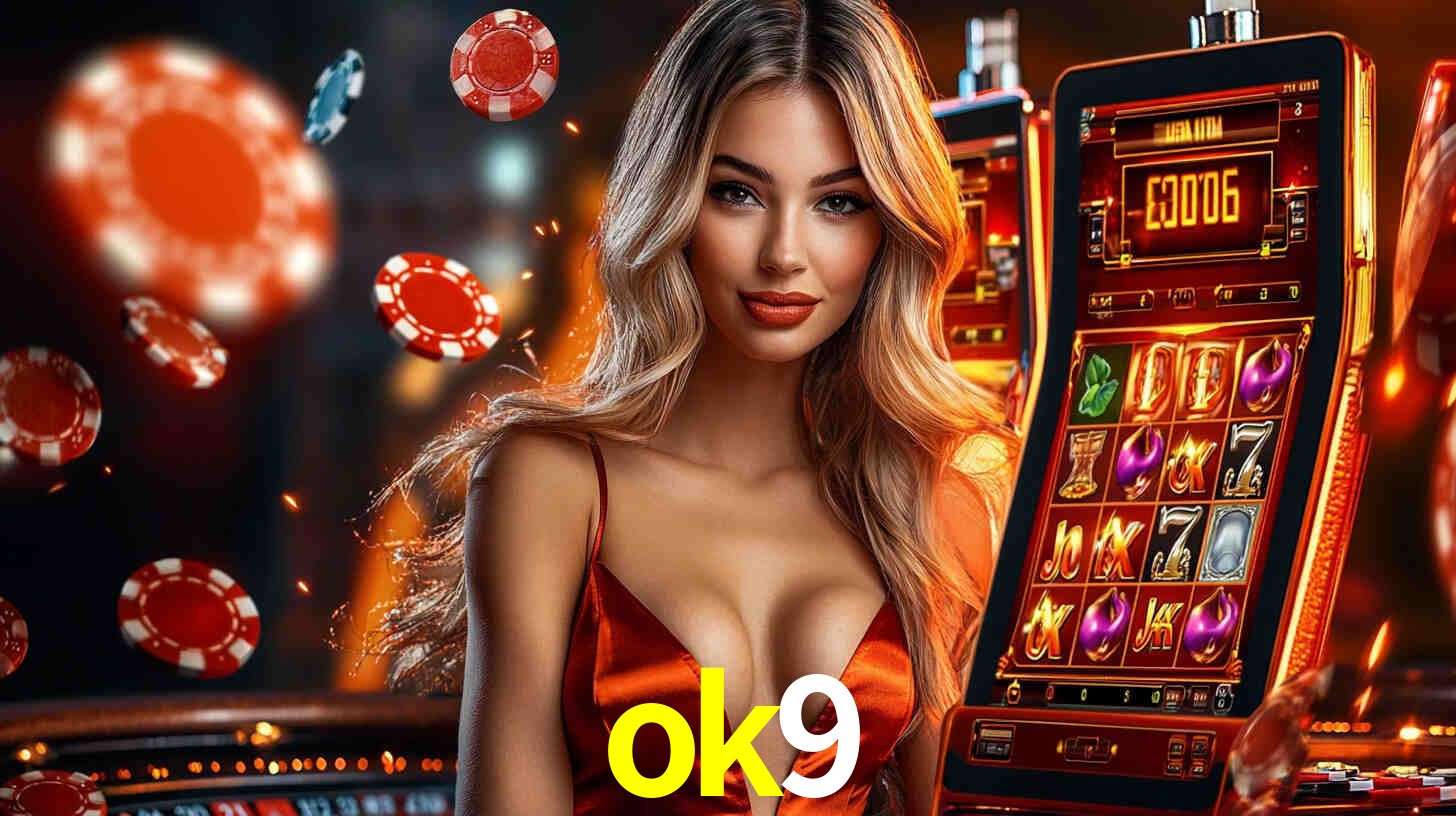 ok9 - Cassino Líder em Prêmios - ok9.com